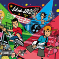 Blink 182: The Mark, Tom, And Travis Show ( Vinyl )
