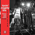 Lovin Mighty Fire: Nippon Funk/Soul/Disco 73-83: Lovin Mighty Fire: Nippon Funk/Soul/Disco 73-83 ( Vinyl )