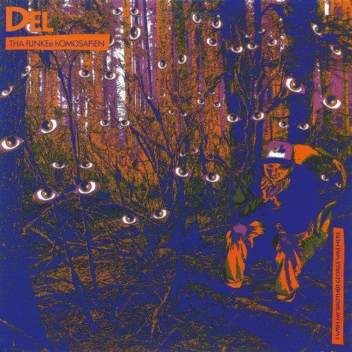 Del tha Funkee Homosapien: I Wish My Brother George Was Here ( Vinyl )