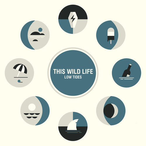 This Wild Life: Low Tides ( Vinyl )