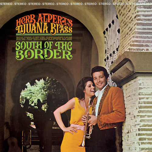 Herb Alpert & Tijuana Brass: South Of The Border ( Vinyl )