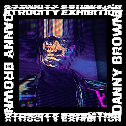 Danny Brown: Atrocity Exhibition ( Vinyl )