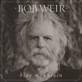 Bob Weir: Blue Mountain ( Vinyl )