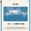 Dr Dog: Live At A Flamingo Hotel ( Vinyl )