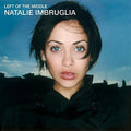Natalie Imbruglia: Left Of The Middle ( Vinyl )