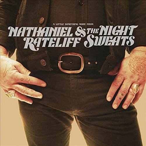 Nathaniel Rateliff & the Night Sweats: A Little Something More From ( Vinyl )