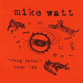 Mike Watt: Ring Spiel Tour 95 ( Vinyl )