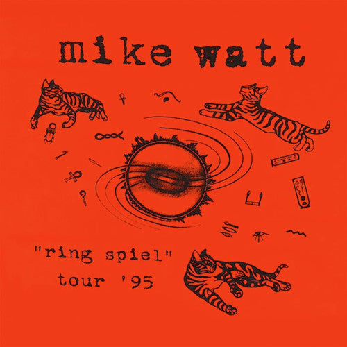 Mike Watt: Ring Spiel Tour 95 ( Vinyl )