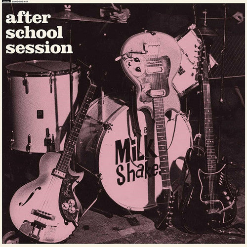 The Milkshakes: After School Session ( Vinyl )