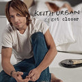 Keith Urban: Get Closer ( Vinyl )