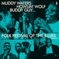 Various Artists: Folk Festival Of The Blues With Muddy Waters, Howlin Wolf, Buddy Guy, Sonny Boy Williamson, Willie Dixon / Various ( Vinyl )
