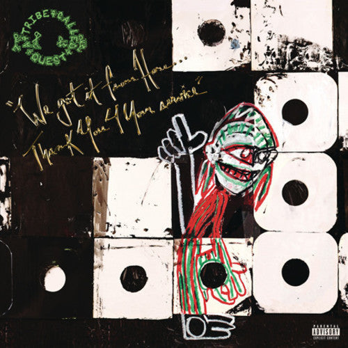 Tribe Called Quest: We Got It From Here: Thank You 4 Your Service ( Vinyl )