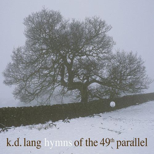 k.d. lang: Hymns Of The 49th Parallel ( Vinyl )
