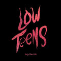 Every Time I Die: Low Teens ( Vinyl )