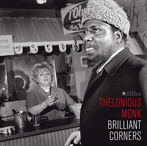 Thelonious Monk: Brilliant Corners (Cover Photo By Jean-Pierre Leloir) ( Vinyl )