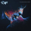 The Script: No Sound Without Silence ( Vinyl )