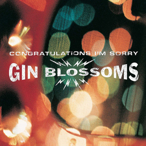 Gin Blossoms: Congratulations I'm Sorry ( Vinyl )
