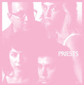 The Priests: Nothing Feels Natural ( Vinyl )
