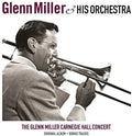 Glenn Miller: Carnegie Hall Concert ( Vinyl )