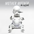 Mother Mother: No Culture ( Vinyl )