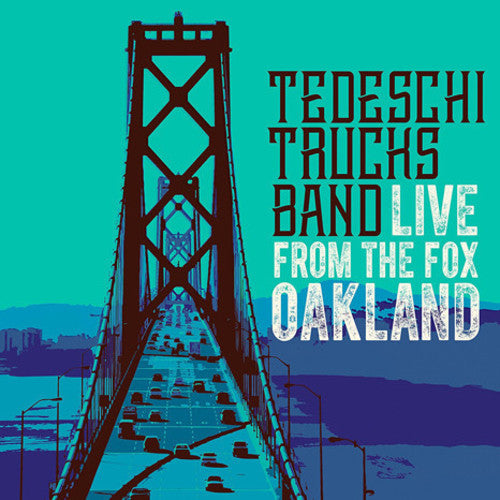 Tedeschi Trucks Band: Live From The Fox Oakland ( Vinyl )