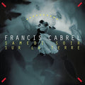 Francis Cabrel: Samedi Soir Sur La Terre ( Vinyl )