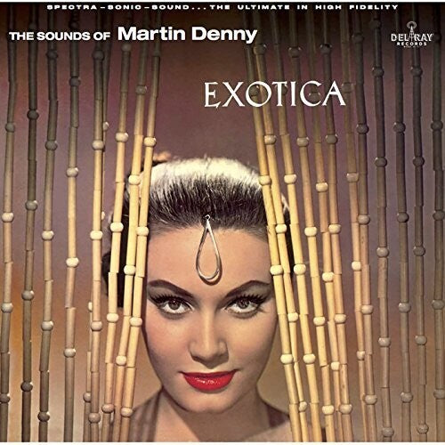 Martin Denny: Exotica ( Vinyl )