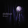 Slothrust: Pact ( Vinyl )
