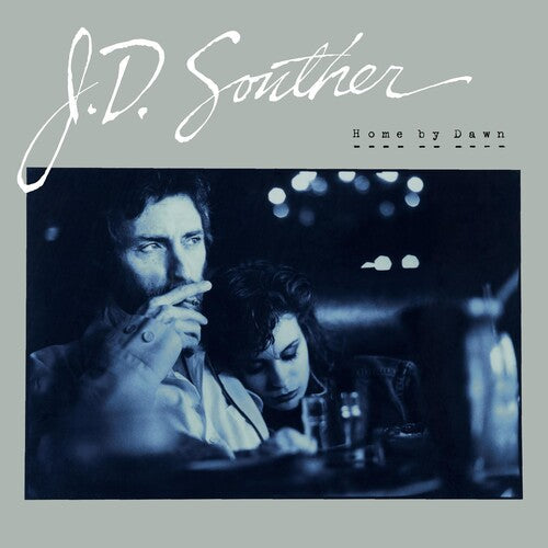 J.D. Souther: Home By Dawn ( Vinyl )