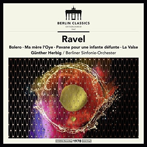 Ravel / Herbig: Maurice Ravel: Symphonic Works ( Vinyl )