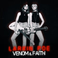 Larkin Poe: Venom & Faith ( Vinyl )