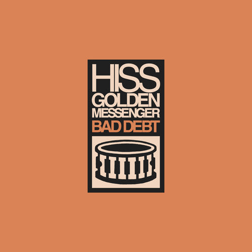 Hiss Golden Messenger: Bad Debt ( Vinyl )