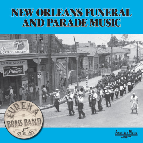 Eureka Brass Band: New Orleans Parade & Funeral Music ( Vinyl )