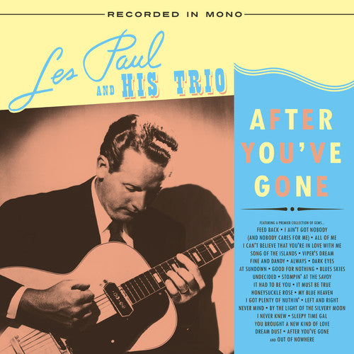 Les Paul & His Trio: After You've Gone ( Vinyl )