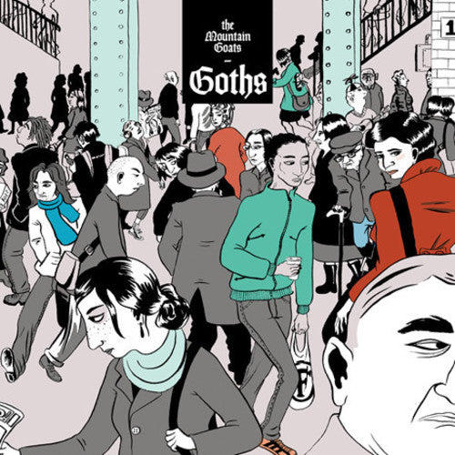 The Mountain Goats: Goths ( Vinyl )