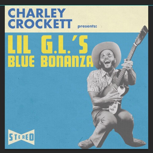 Charley Crockett: Lil G.l.'s Blue Bonanza ( Vinyl )