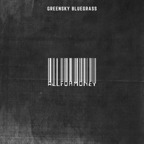 Greensky Bluegrass: All For Money ( Vinyl )
