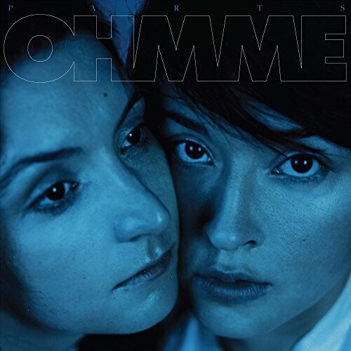 Ohmme: PARTS ( Vinyl )