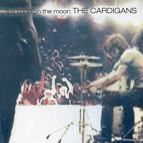 The Cardigans: First Band On The Moon ( Vinyl )