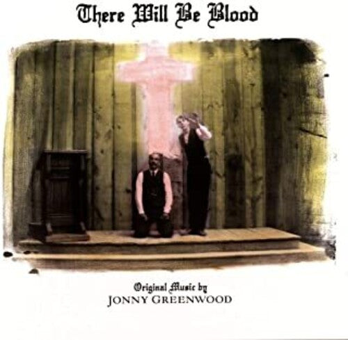 Jonny Greenwood: There Will Be Blood (Original Motion Picture Score) ( Vinyl )