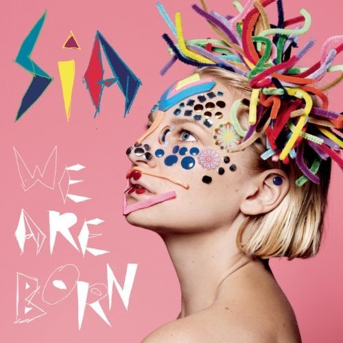 Sia: We Are Born ( Vinyl )