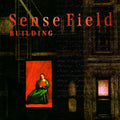 Sense Field: Building ( Vinyl )