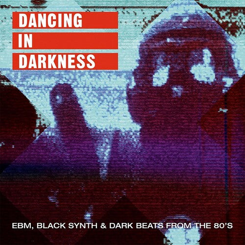 Various Artists: Dancing In Darkness - EBM Black Synth & Dark Beats From the 80's(Various Artists) ( Vinyl )