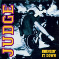 Judge: Bringin' It Down ( Vinyl )