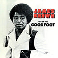 James Brown: Get On The Good Foot ( Vinyl )