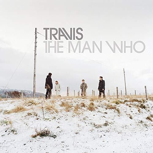 Travis: The Man Who (20th Anniversary Edition) ( Vinyl )