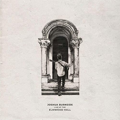 Joshua Burnside: Live At The Elmwood Hall ( Vinyl )
