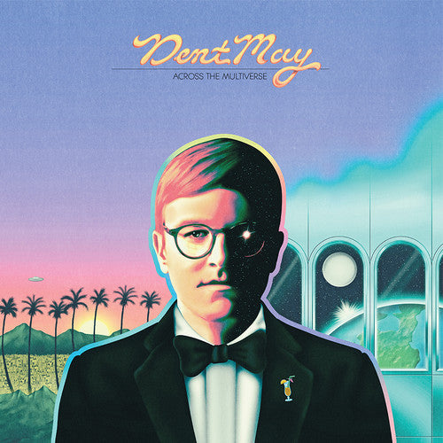 Dent May: Across The Multiverse ( Vinyl )