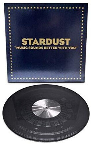 Stardust: Music Sounds Better With You ( Vinyl )