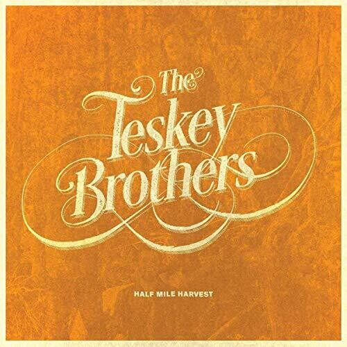 Teskey Brothers: Half Mile Harvest ( Vinyl )